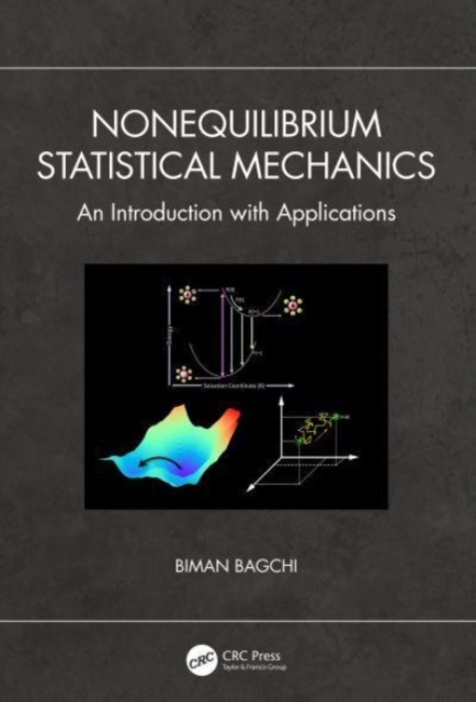 Nonequilibrium Statistical Mechanics : An Introduction with Applications, Hardback Book