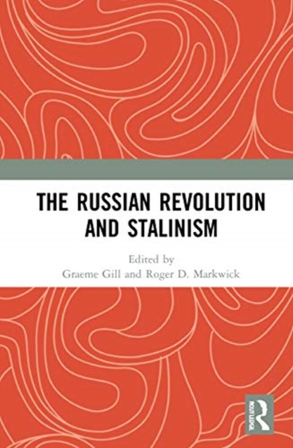 The Russian Revolution and Stalinism, Hardback Book