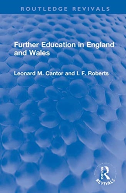 Further Education in England and Wales, Hardback Book