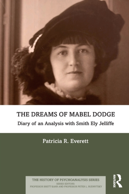 The Dreams of Mabel Dodge : Diary of an Analysis with Smith Ely Jelliffe, Paperback / softback Book