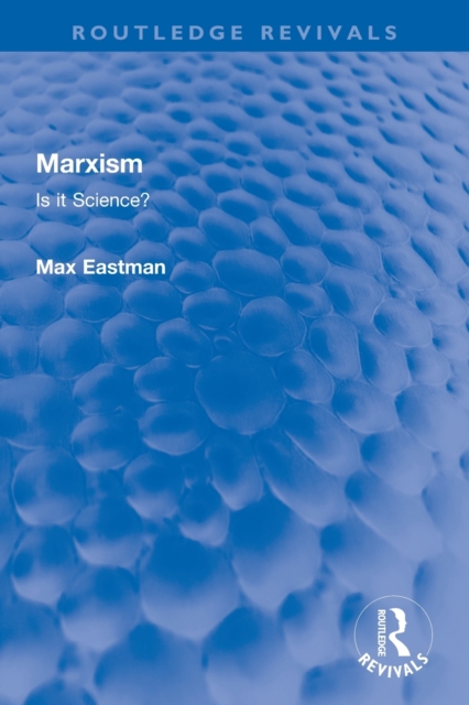 Marxism : Is it Science?, Paperback / softback Book