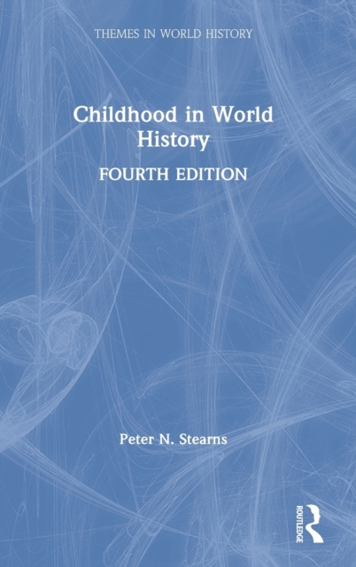 Childhood in World History, Hardback Book