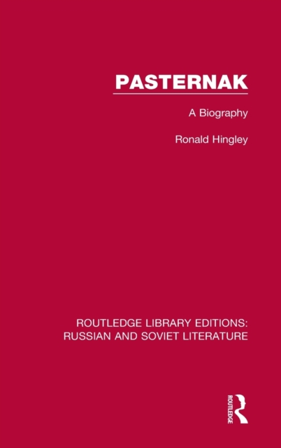Pasternak : A Biography, Hardback Book