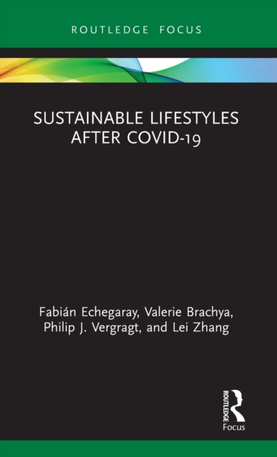 Sustainable Lifestyles after Covid-19, Hardback Book