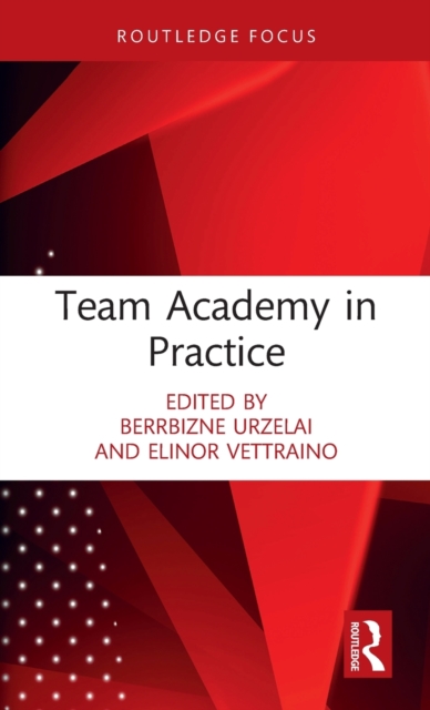 Team Academy in Practice, Hardback Book