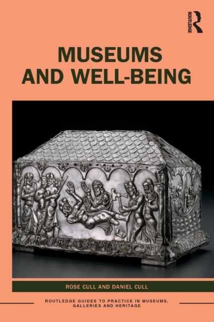 Museums and Well-being, Paperback / softback Book