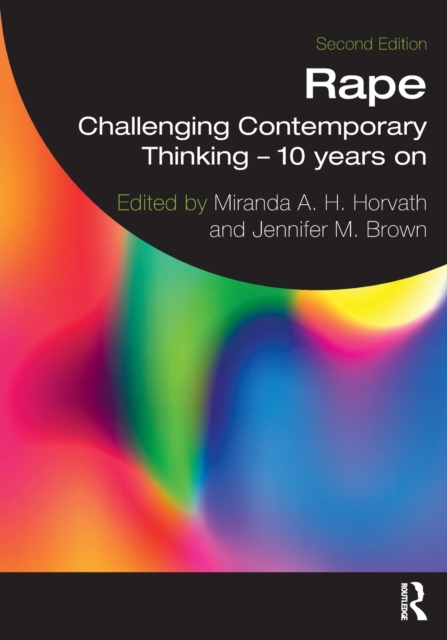 Rape : Challenging Contemporary Thinking – 10 Years On, Paperback / softback Book