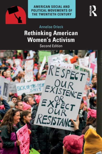 Rethinking American Women's Activism, Paperback / softback Book