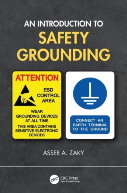 An Introduction to Safety Grounding, Paperback / softback Book