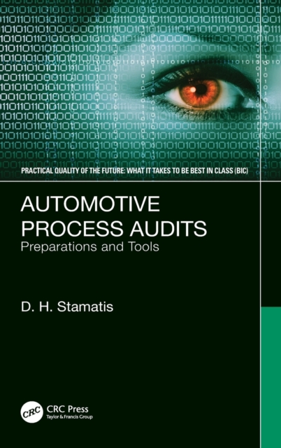 Automotive Process Audits : Preparations and Tools, Hardback Book