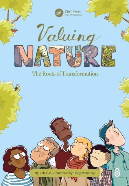 Valuing Nature : The Roots of Transformation, Hardback Book