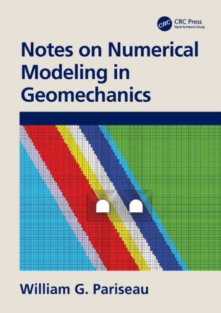 Notes on Numerical Modeling in Geomechanics, Paperback / softback Book