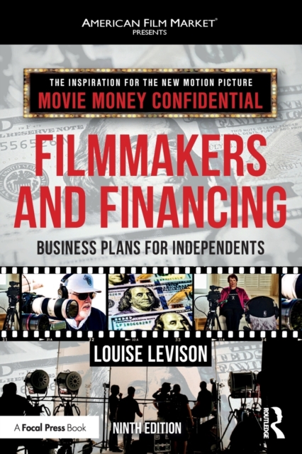 Filmmakers and Financing : Business Plans for Independents, Paperback / softback Book