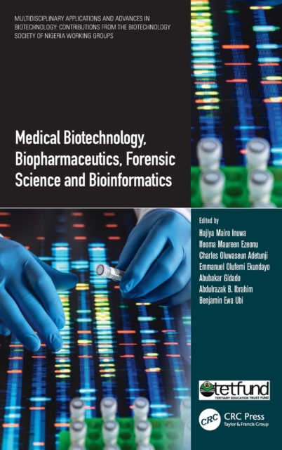Medical Biotechnology, Biopharmaceutics, Forensic Science and Bioinformatics, Hardback Book