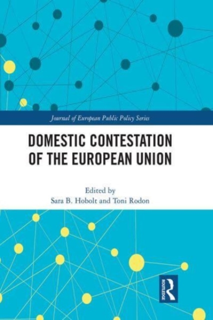 Domestic Contestation of the European Union, Paperback / softback Book