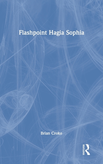 Flashpoint Hagia Sophia, Hardback Book