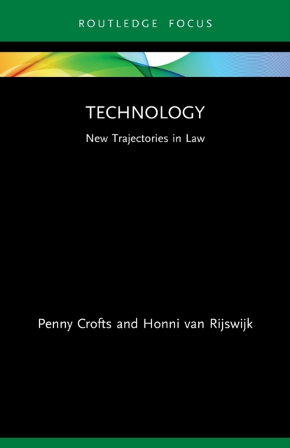 Technology : New Trajectories in Law, Paperback / softback Book