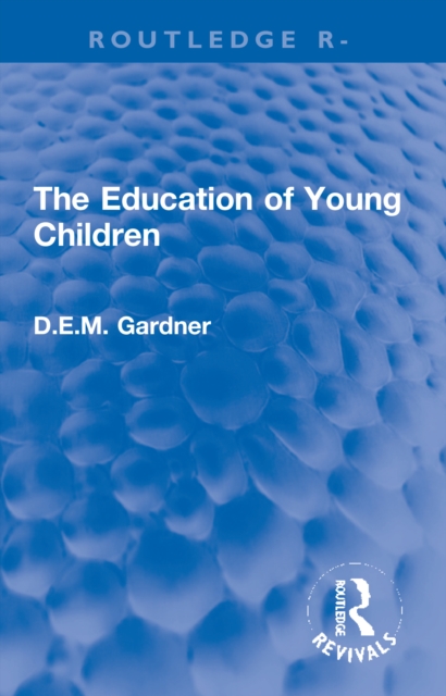 The Education of Young Children, Paperback / softback Book