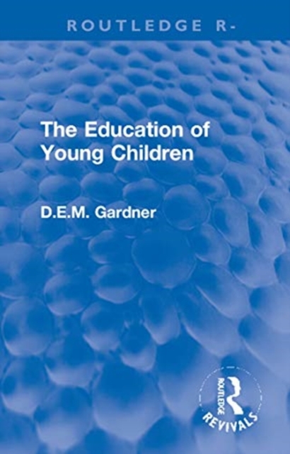 The Education of Young Children, Hardback Book