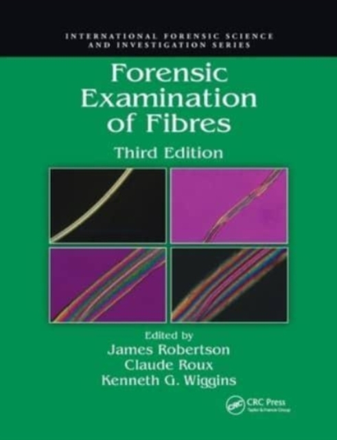 Forensic Examination of Fibres, Paperback / softback Book