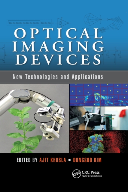 Optical Imaging Devices : New Technologies and Applications, Paperback / softback Book
