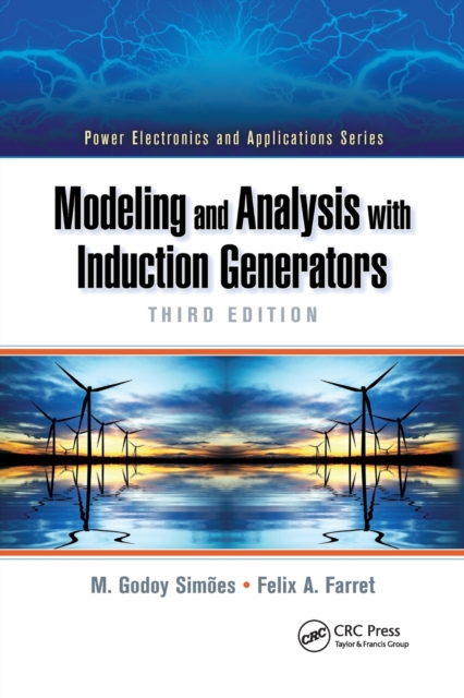Modeling and Analysis with Induction Generators, Paperback / softback Book