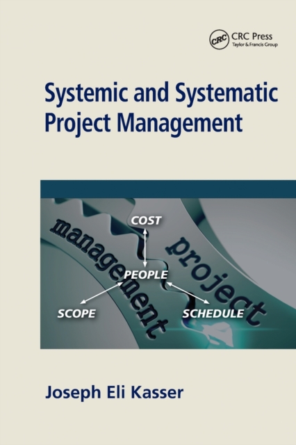 Systemic and Systematic Project Management, Paperback / softback Book