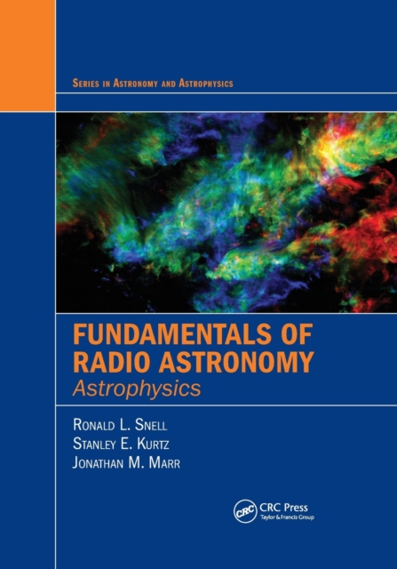 Fundamentals of Radio Astronomy : Astrophysics, Paperback / softback Book
