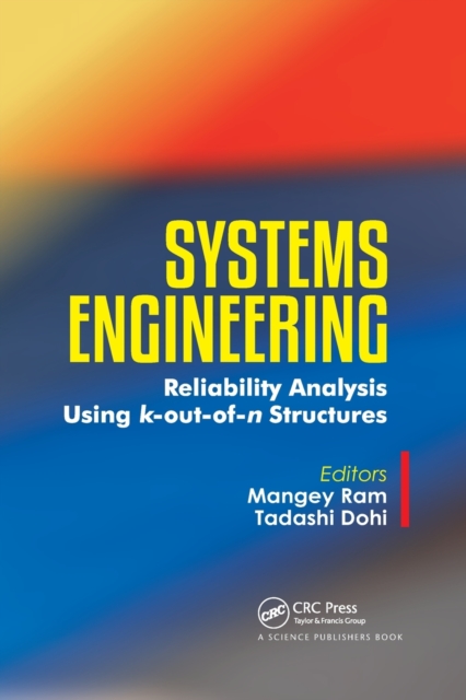 Systems Engineering : Reliability Analysis Using k-out-of-n Structures, Paperback / softback Book