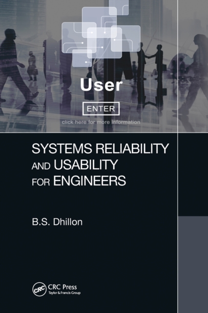 Systems Reliability and Usability for Engineers, Paperback / softback Book