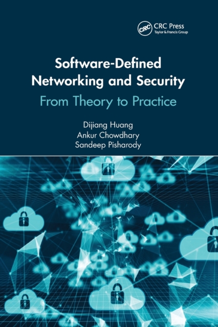 Software-Defined Networking and Security : From Theory to Practice, Paperback / softback Book