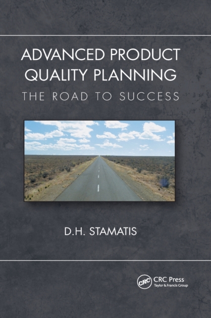 Advanced Product Quality Planning : The Road to Success, Paperback / softback Book
