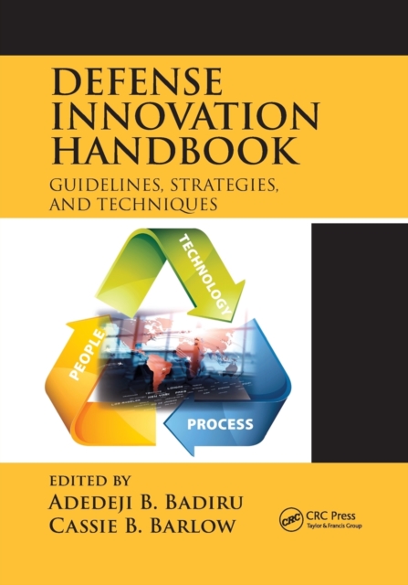 Defense Innovation Handbook : Guidelines, Strategies, and Techniques, Paperback / softback Book