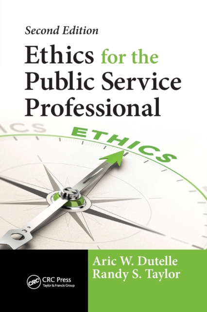 Ethics for the Public Service Professional, Paperback / softback Book