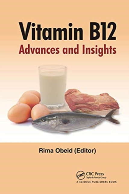 Vitamin B12 : Advances and Insights, Paperback / softback Book