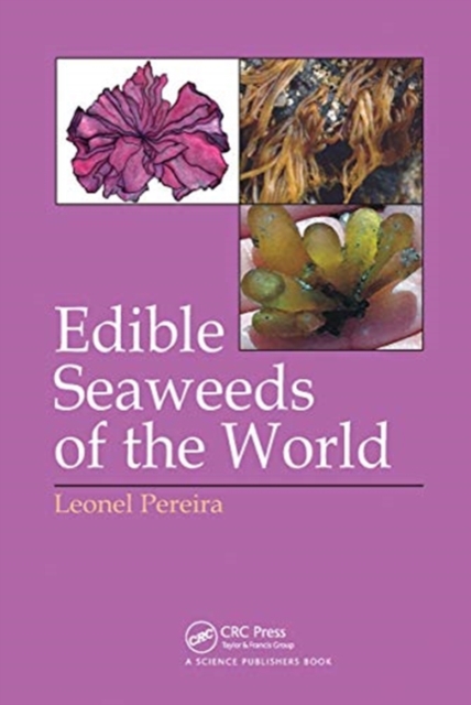 Edible Seaweeds of the World, Paperback / softback Book