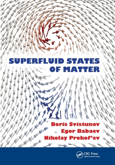 Superfluid States of Matter, Paperback / softback Book