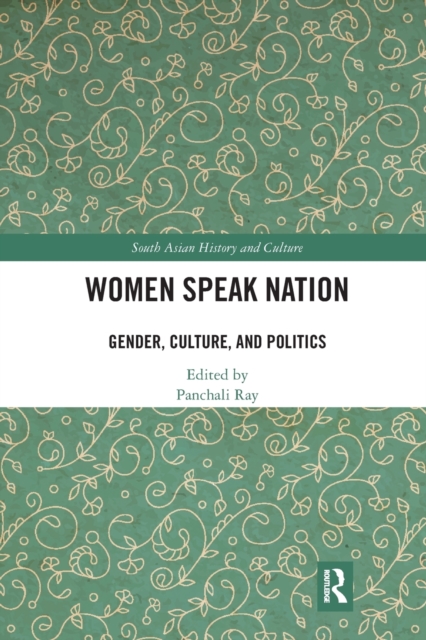 Women Speak Nation : Gender, Culture, and Politics, Paperback / softback Book