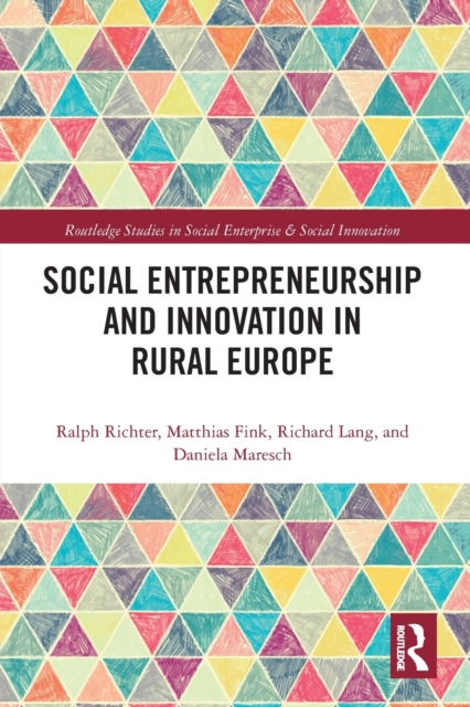Social Entrepreneurship and Innovation in Rural Europe, Paperback / softback Book