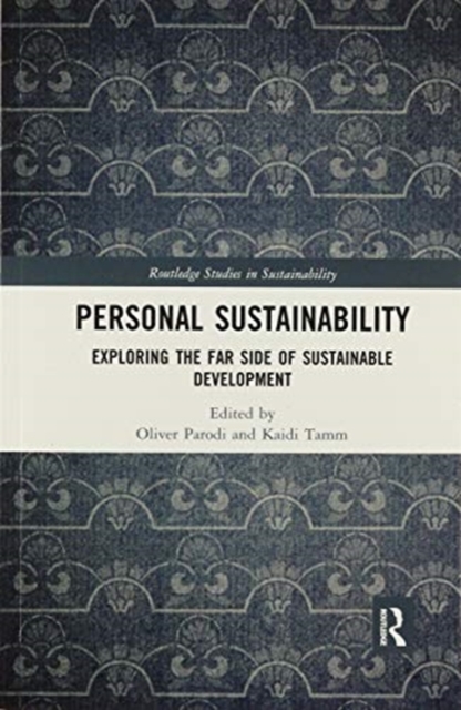 Personal Sustainability : Exploring the Far Side of Sustainable Development, Paperback / softback Book