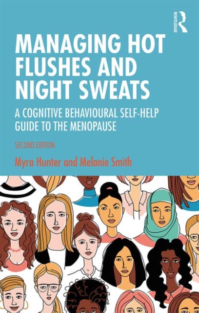 Managing Hot Flushes and Night Sweats : A Cognitive Behavioural Self-help Guide to the Menopause, Paperback / softback Book