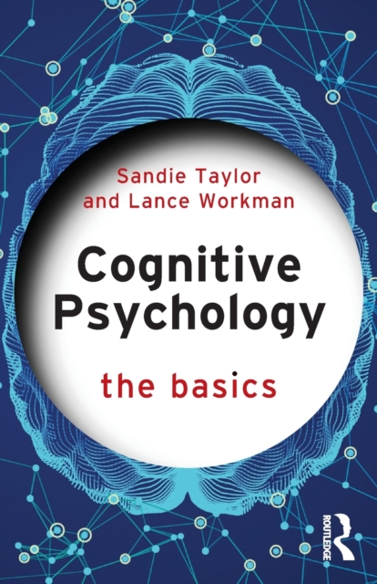 Cognitive Psychology : The Basics, Paperback / softback Book