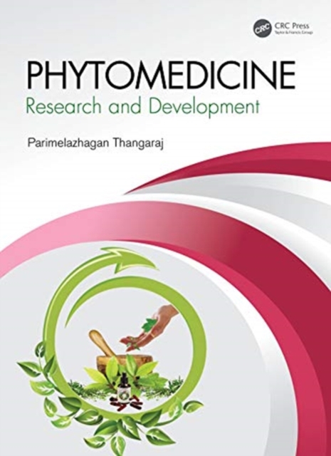 Phytomedicine : Research and Development, Hardback Book
