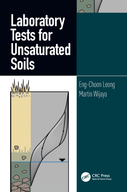 Laboratory Tests for Unsaturated Soils, Paperback / softback Book