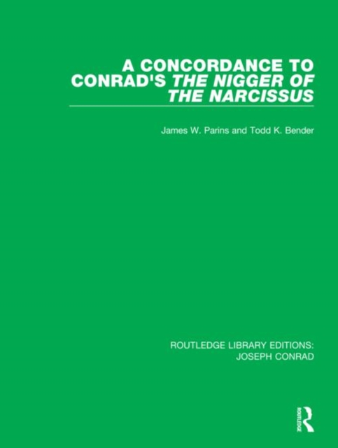 A Concordance to Conrad's The Nigger of the Narcissus, Hardback Book