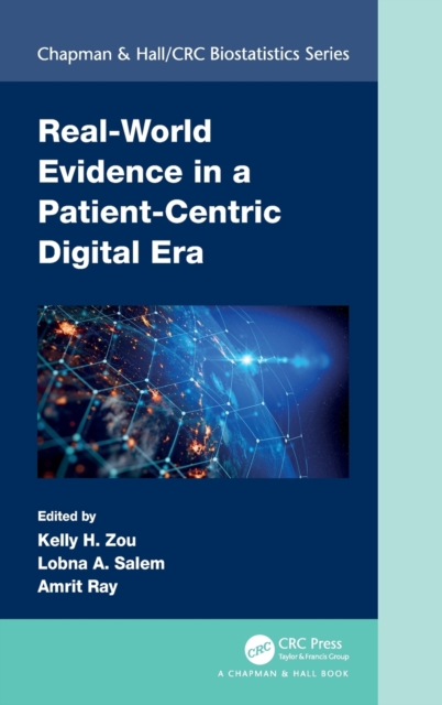 Real-World Evidence in a Patient-Centric Digital Era, Hardback Book