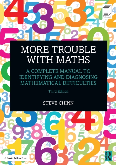 More Trouble with Maths : A Complete Manual to Identifying and Diagnosing Mathematical Difficulties, Paperback / softback Book