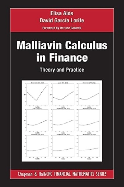 Malliavin Calculus in Finance : Theory and Practice, Paperback / softback Book