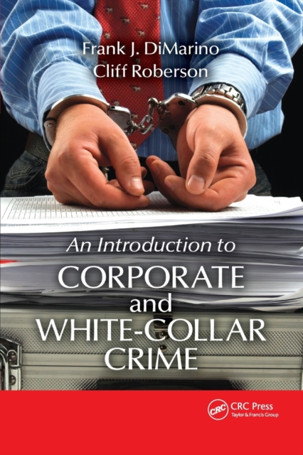 Introduction to Corporate and White-Collar Crime, Paperback / softback Book