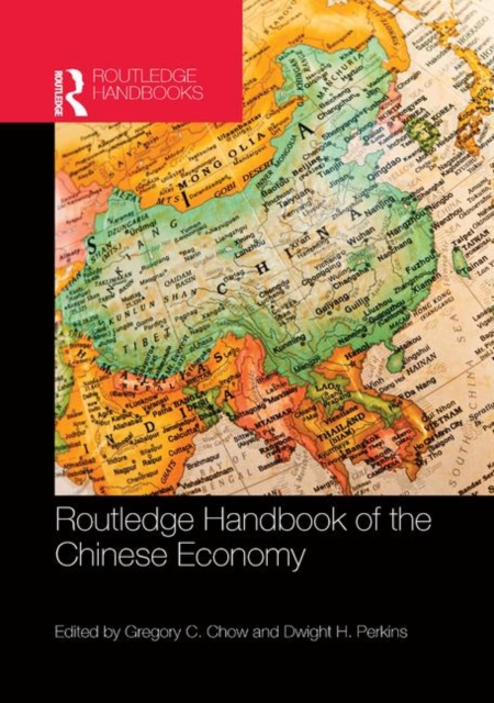 Routledge Handbook of the Chinese Economy, Paperback / softback Book